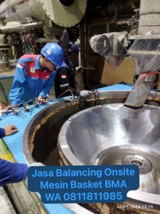 Jasa balancing onsite mesin basket bma